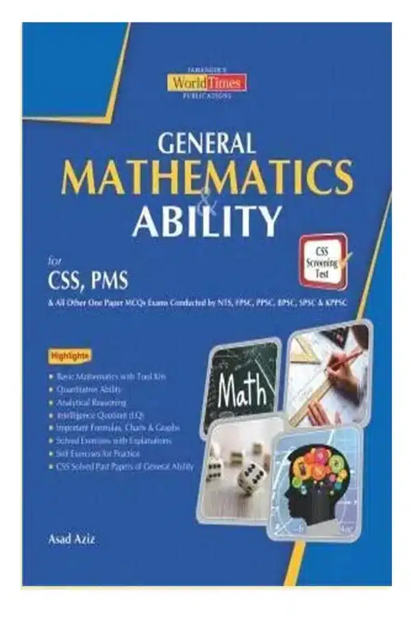 General Mathematics Ability CSS,PMS By Asad Aziz - JWT